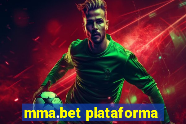 mma.bet plataforma